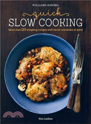 Williams-sonoma Quick Slow Cooking