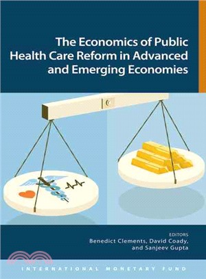 Economics of Public Health Care Reform in Advanced and Emerging Economies