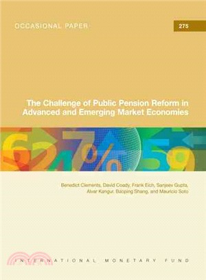 The Challenge of Public Pension Reforms in Advanced and Emerging Market Economies