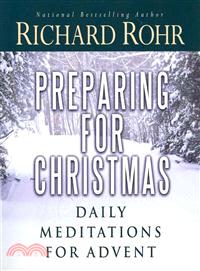 Preparing For Christmas ─ Daily Meditations for Advent