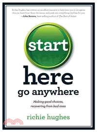 Start Here, Go Anywhere