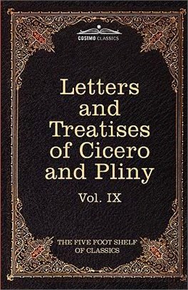 Letters of Marcus Tullius Cicero With His Treatises on Friendship and Old Age
