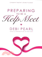 Preparing to Be a Help Meet