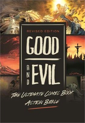 Good and Evil ― The Ultimate Comic Book Action Bible