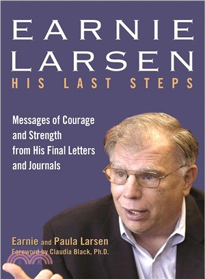 Earnie Larsen―His Last Steps