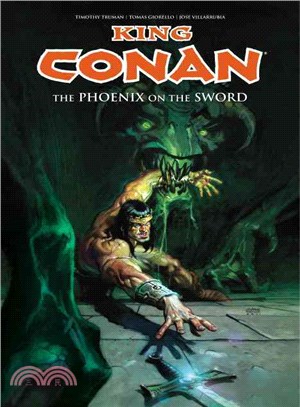 King Conan—The Phoenix on the Sword