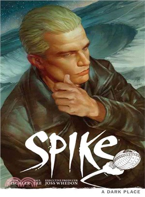 Spike ─ A Dark Place