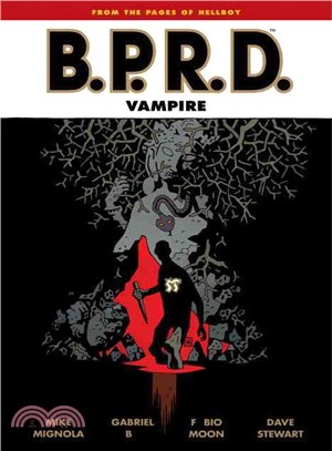 B.p.r.d. ― Vampire