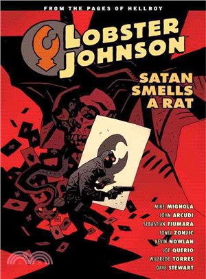 Lobster Johnson 3 ― Satan Smells a Rat