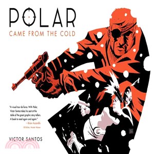 Polar ─ Came from the Cold