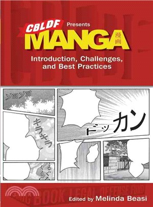 Cbldf Presents Manga ― Introduction, Challenges, and Best Practices