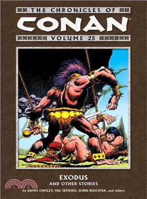 The Chronicles of Conan 25 ─ Exodus and Other Stories