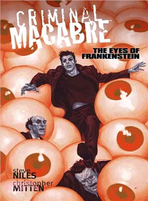 Criminal Macabre ─ The Eyes of Frankenstein