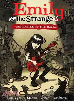 Emily and the Strangers 1 ─ The Battle of the Bands