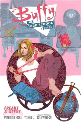 Buffy the High School Years ─ Freaks & Geeks