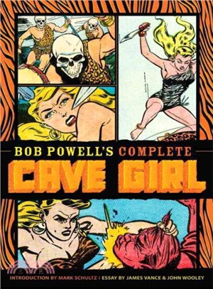 Bob Powell's Complete Cave Girl