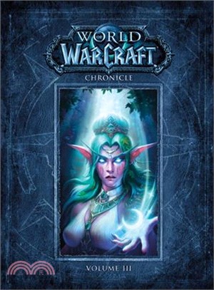 World of Warcraft chronicle.Volume III /