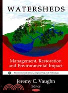 Watersheds :management, rest...