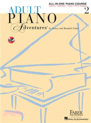 Adult Piano Adventures All-in-One Lesson Book 2 ─ Solos, Technique, Theory