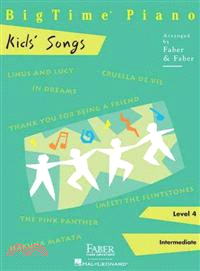 BigTime Piano Kids' Songs, Level 4 ─ Intermediate