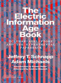 The Electric Information Age Book