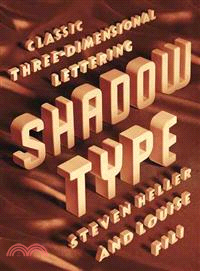 Shadow Type ─ Classic Three-Dimensional Lettering