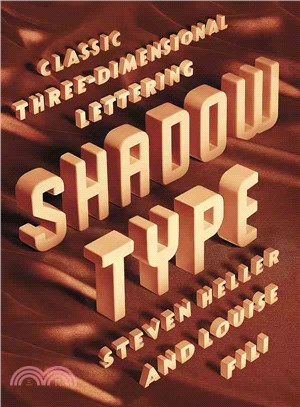Shadow Type ─ Classic Three-Dimensional Lettering