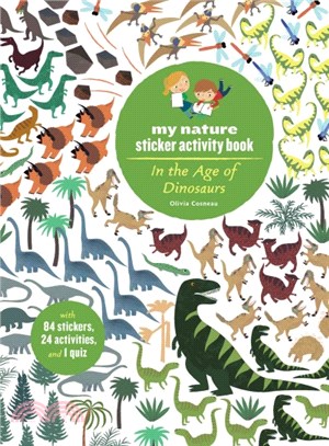 In the Age of Dinosaurs ─ My Nature Sticker Activity Book