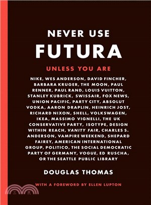 Never Use Futura