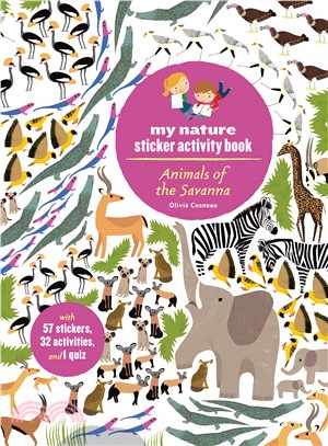 Animals of the Savanna ― My Nature Sticker Activity Book