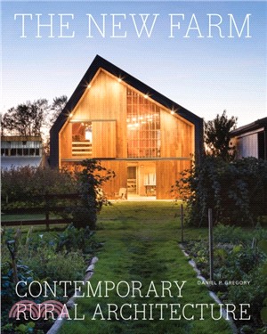 The New Farm ― Contemporary Rural Style
