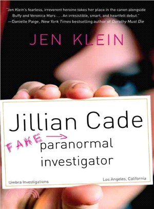 Jillian Cade ― (Fake) Paranormal Investigator