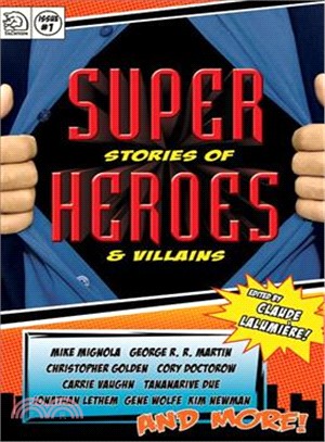 Super Stories of Heroes & Villains 1