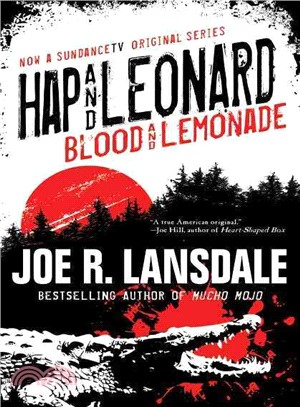 Hap and Leonard ― Blood and Lemonade
