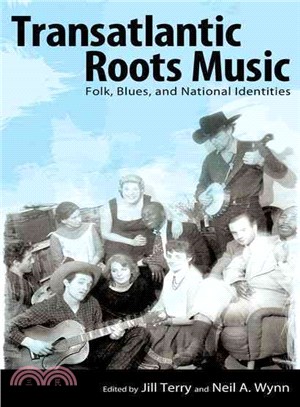 Transatlantic Roots Music—Folk, Blues, and National Identities