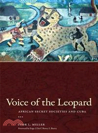 Voice of the Leopard—African Secret Stories and Cuba