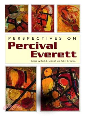 Perspectives on Percival Everett