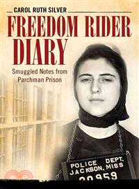Freedom Rider Diary ─ Smuggled Notes from Parchman Prison