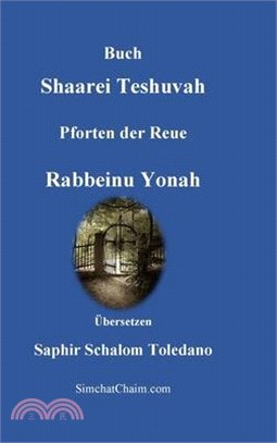 Buch Shaarei Teshuvah - Pforten der Reue