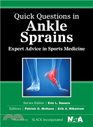 Quick Questions in Ankle Sprains ─ Expert Advice in Sports Medicine