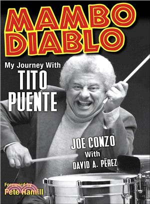 Mambo Diablo ─ My Journey With Tito Puente