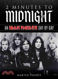 2 Minutes to Midnight ─ An Iron Maiden Day-by-Day