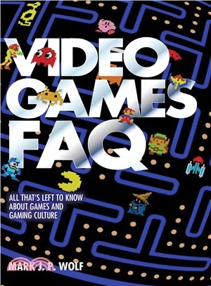 Video Games FAQ ─ All That's Left to Know About Games and Gaming Culture