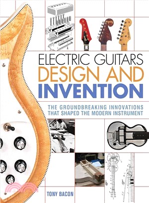 Electric Guitars Design and Invention ─ The Groundbreaking Innovations That Shaped the Modern Instrument
