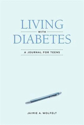 Living With Diabetes ― A Journal for Teens