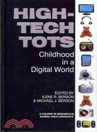 High-Tech Tots: Childhood in a Digital World
