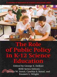 The Role of Public Policy in K-12 Science Education