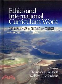 Ethics and International Curriculum Work—The Challenges of Culture and Context