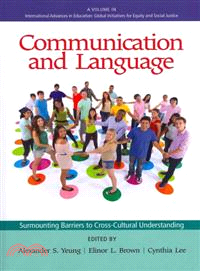 Communication and Language—Surmounting Barriers to Cross-Cultural Understanding