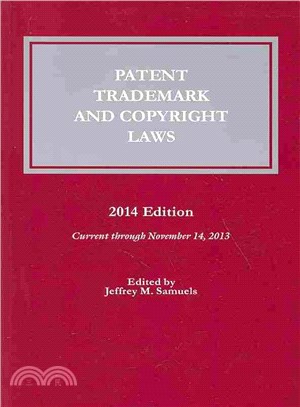 Patent, Trademark, and Copyright Laws ― 2014